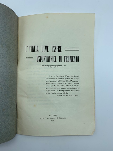 L'Italia deve essere esportatrice di frumento
